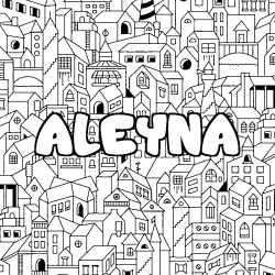 Coloriage prénom ALEYNA - décor Ville