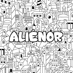 Coloriage pr&eacute;nom ALI&Eacute;NOR - d&eacute;cor Ville