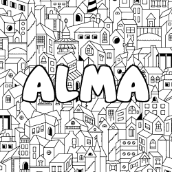 Coloriage pr&eacute;nom ALMA - d&eacute;cor Ville
