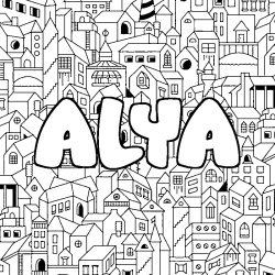 Coloriage pr&eacute;nom ALYA - d&eacute;cor Ville