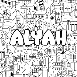 Coloriage pr&eacute;nom ALYAH - d&eacute;cor Ville