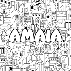 Coloriage pr&eacute;nom AMAIA - d&eacute;cor Ville