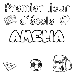 Coloriage prénom AMELIA - décor Premier jour d'école