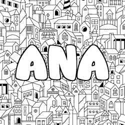 Coloriage pr&eacute;nom ANA - d&eacute;cor Ville