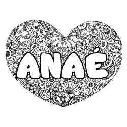 Coloriage prénom ANAÉ - décor Mandala coeur