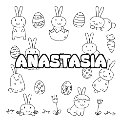 Coloriage pr&eacute;nom ANASTASIA - d&eacute;cor Paques