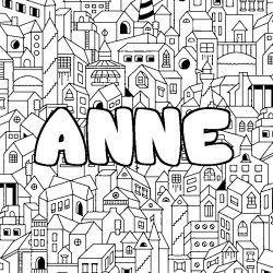Coloriage pr&eacute;nom ANNE - d&eacute;cor Ville