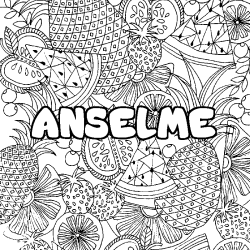 Coloriage pr&eacute;nom ANSELME - d&eacute;cor Mandala fruits