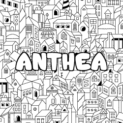 Coloriage pr&eacute;nom ANTHEA - d&eacute;cor Ville