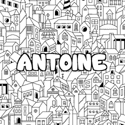 Coloriage prénom ANTOINE - décor Ville