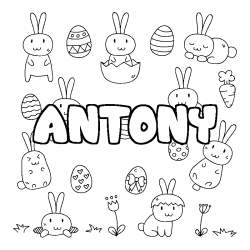 Coloriage pr&eacute;nom ANTONY - d&eacute;cor Paques