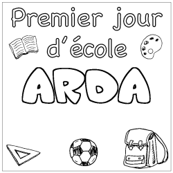 Coloriage prénom ARDA - décor Premier jour d'école