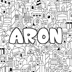 Coloriage pr&eacute;nom ARON - d&eacute;cor Ville