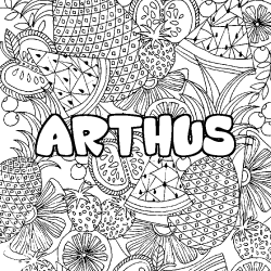 Coloriage pr&eacute;nom ARTHUS - d&eacute;cor Mandala fruits