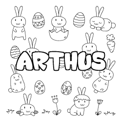 Coloriage prénom ARTHUS - décor Paques