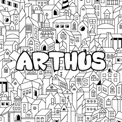 Coloriage prénom ARTHUS - décor Ville