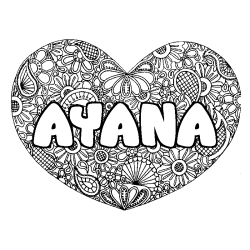 Coloriage pr&eacute;nom AYANA - d&eacute;cor Mandala coeur