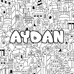 Coloriage prénom AYDAN - décor Ville