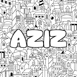 Coloriage prénom AZIZ - décor Ville
