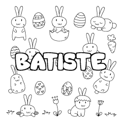 Coloriage pr&eacute;nom BATISTE - d&eacute;cor Paques
