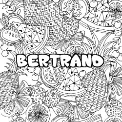 Coloriage pr&eacute;nom BERTRAND - d&eacute;cor Mandala fruits