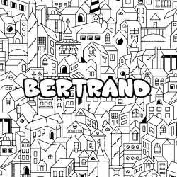 Coloriage prénom BERTRAND - décor Ville