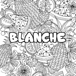 Coloriage prénom BLANCHE - décor Mandala fruits
