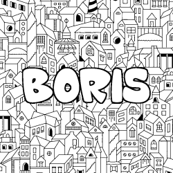 Coloriage pr&eacute;nom BORIS - d&eacute;cor Ville