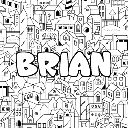 Coloriage pr&eacute;nom BRIAN - d&eacute;cor Ville
