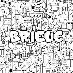 Coloriage pr&eacute;nom BRIEUC - d&eacute;cor Ville