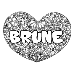 Coloriage prénom BRUNE - décor Mandala coeur