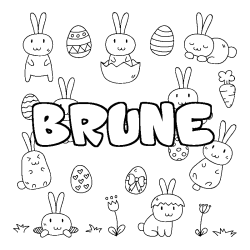 Coloriage pr&eacute;nom BRUNE - d&eacute;cor Paques