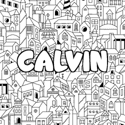 Coloriage prénom CALVIN - décor Ville