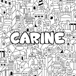 Coloriage prénom CARINE - décor Ville
