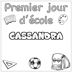 Coloriage prénom CASSANDRA - décor Premier jour d'école