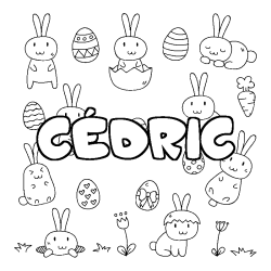 Coloriage pr&eacute;nom C&Eacute;DRIC - d&eacute;cor Paques