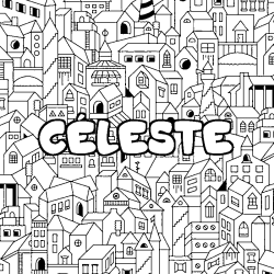 Coloriage prénom CÉLESTE - décor Ville