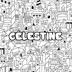 Coloriage pr&eacute;nom C&Eacute;LESTINE - d&eacute;cor Ville