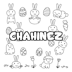 Coloriage pr&eacute;nom CHAHINEZ - d&eacute;cor Paques