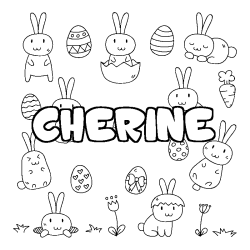 Coloriage pr&eacute;nom CHERINE - d&eacute;cor Paques