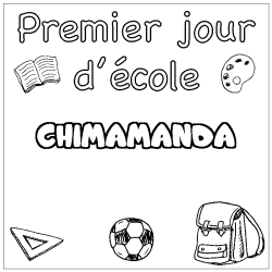 Coloriage prénom CHIMAMANDA - décor Premier jour d'école