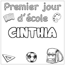 Coloriage prénom CINTHIA - décor Premier jour d'école
