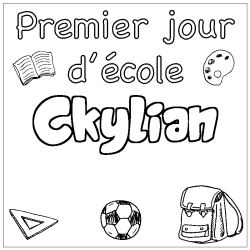 Coloriage prénom Ckylian - décor Premier jour d'école