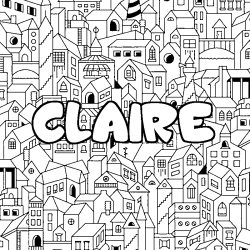 Coloriage pr&eacute;nom CLAIRE - d&eacute;cor Ville