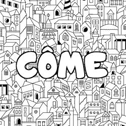 Coloriage pr&eacute;nom C&Ocirc;ME - d&eacute;cor Ville