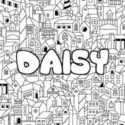 Coloriage pr&eacute;nom DAISY - d&eacute;cor Ville