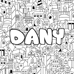 Coloriage prénom DANY - décor Ville
