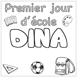 Coloriage DINA - d&eacute;cor Premier jour d'&eacute;cole