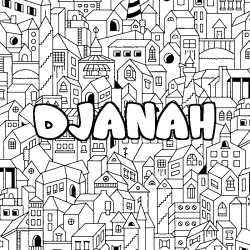 Coloriage pr&eacute;nom DJANAH - d&eacute;cor Ville