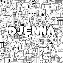 Coloriage pr&eacute;nom DJENNA - d&eacute;cor Ville